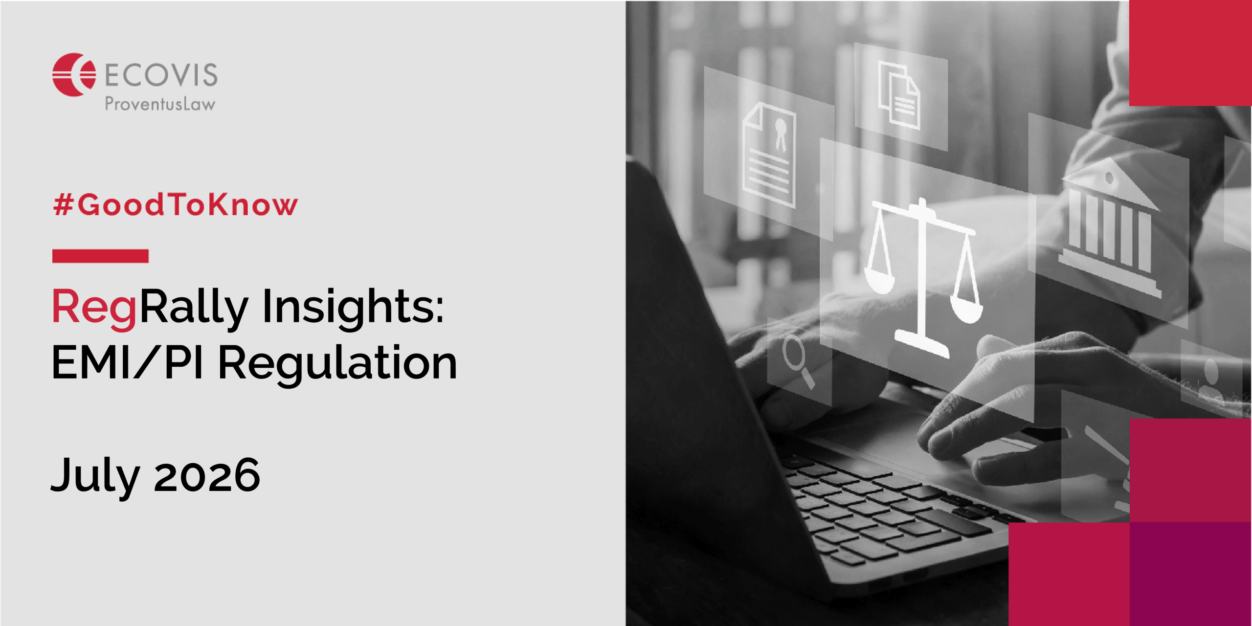 RegRally Insights - Payments Regulatory Updates, July 2026