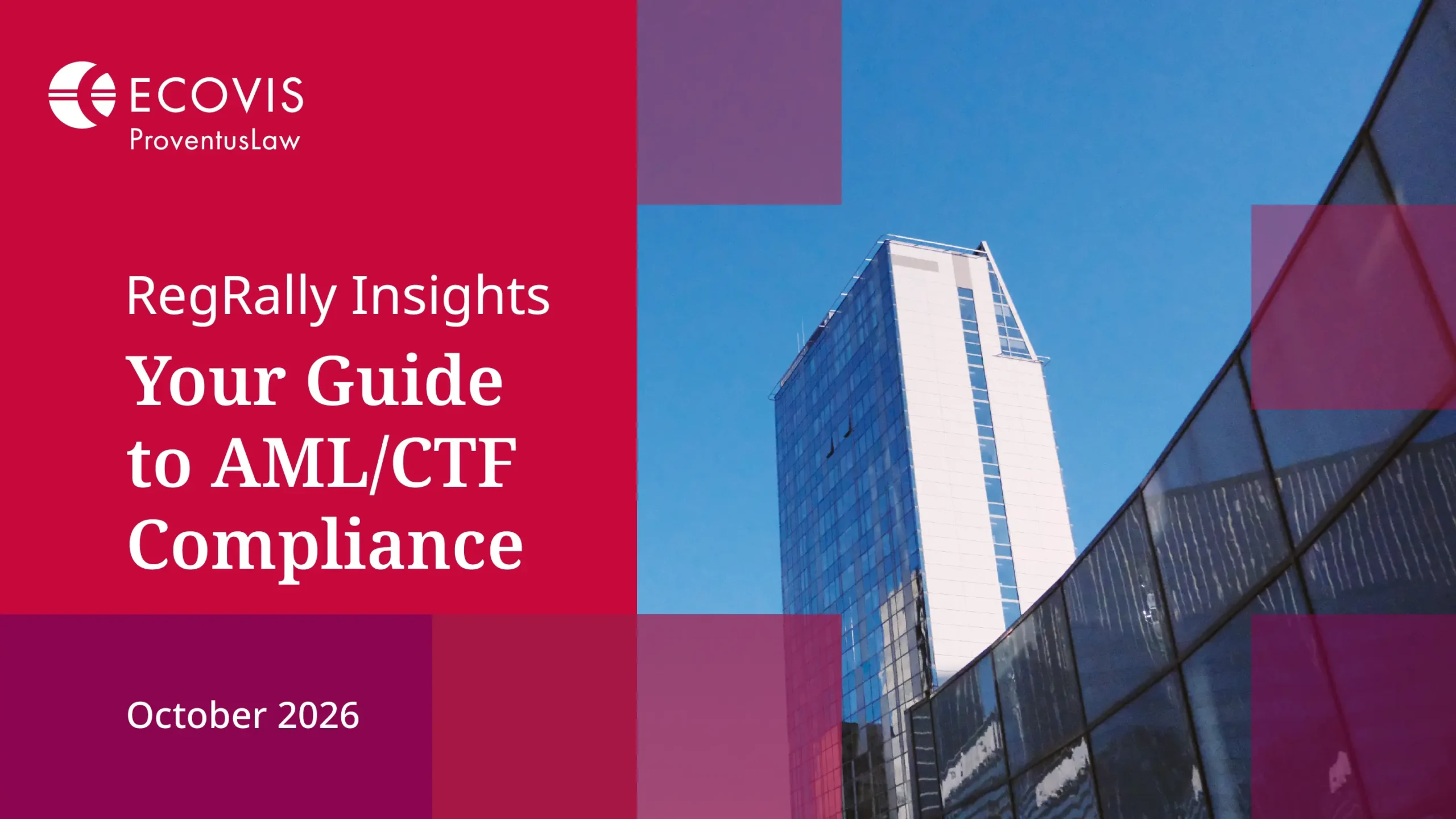 RegRally Insights: AML/CTF Regulation, October 2026