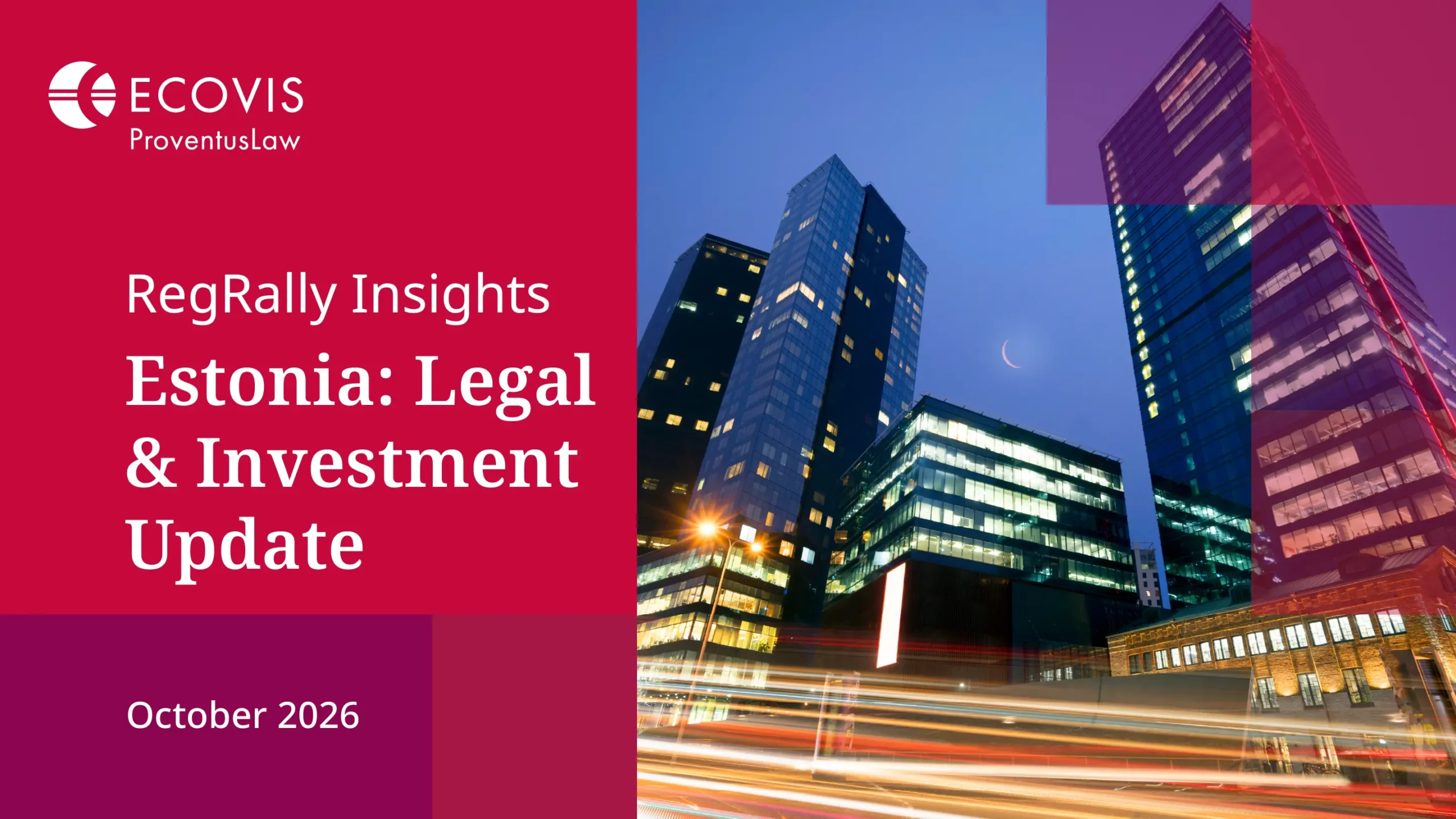 RegRally Insights: Legal and Investment Update in Estonia, October 2026