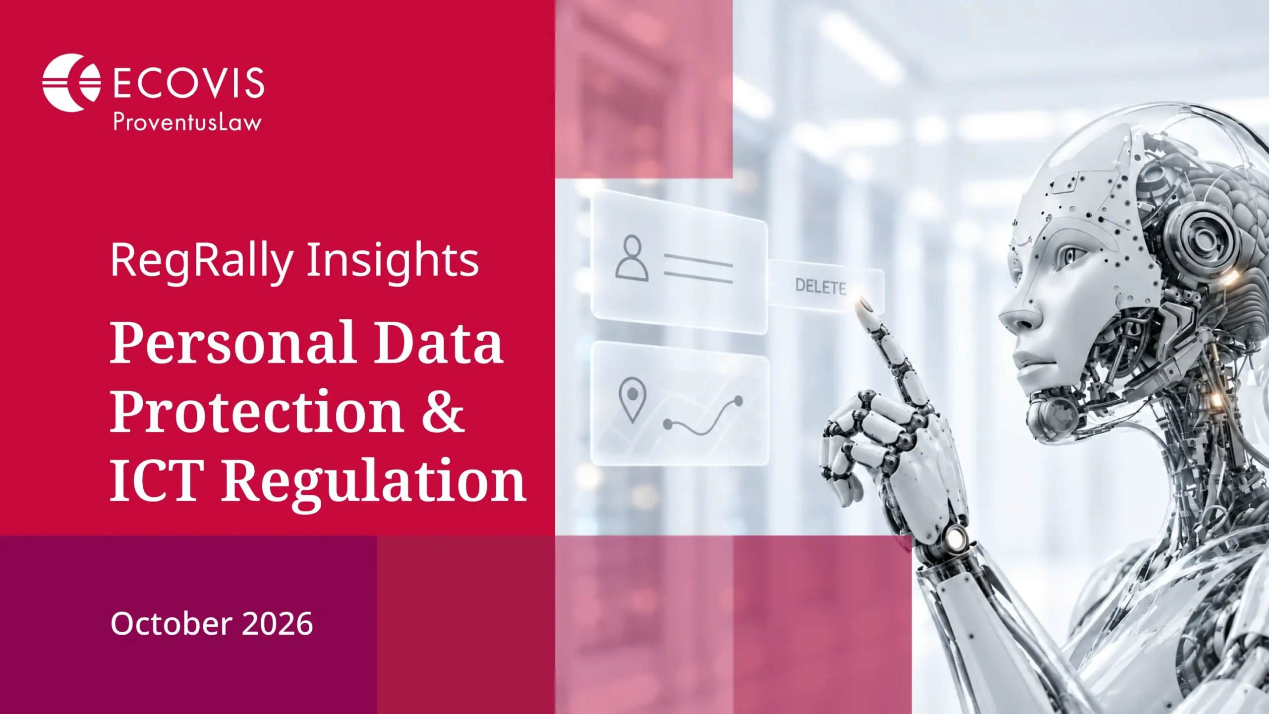 RegRally Insights: Personal Data Protection & ICT Regulation, October 2026