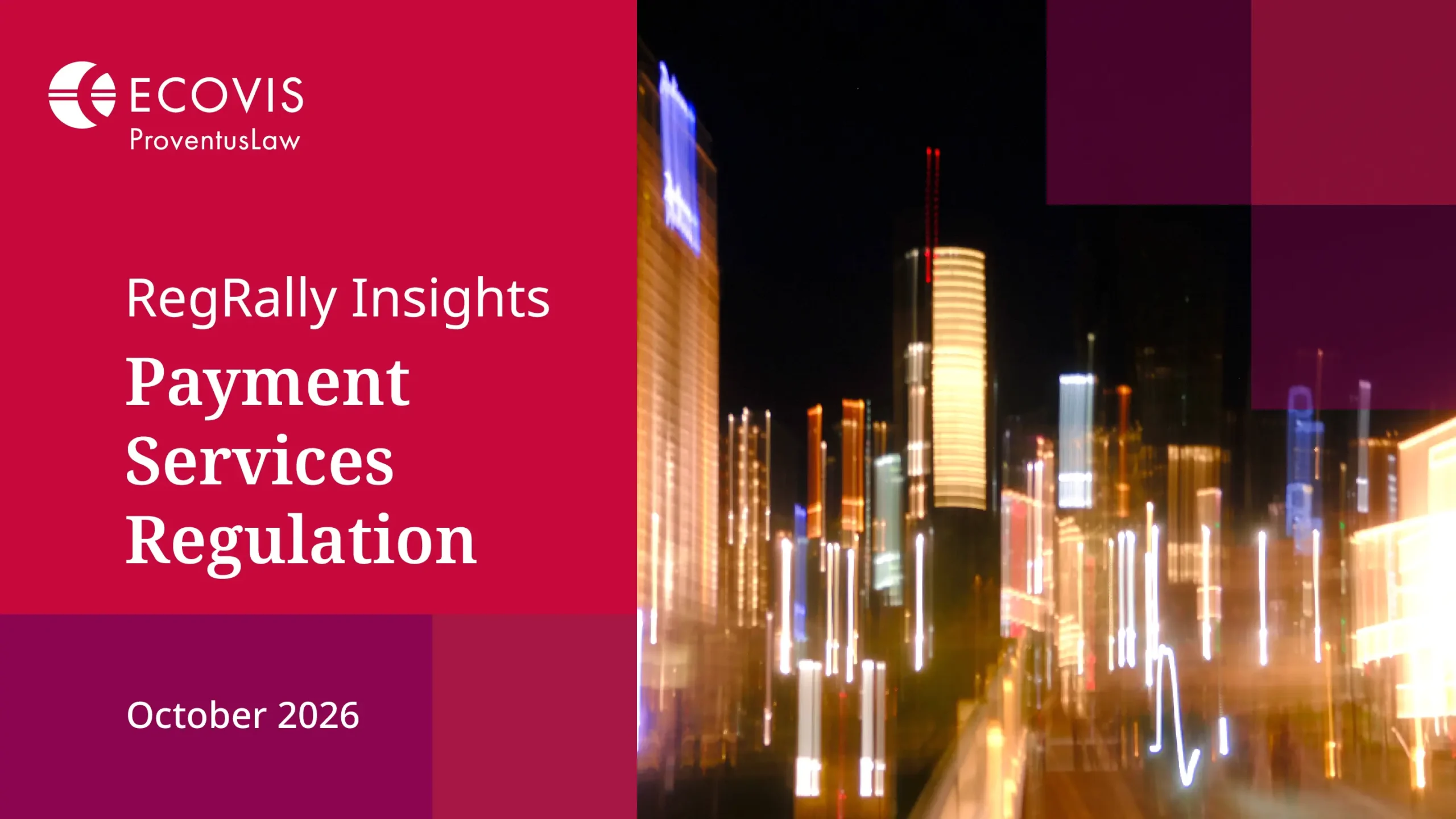RegRally Insights: Payment Services Regulation, October 2026