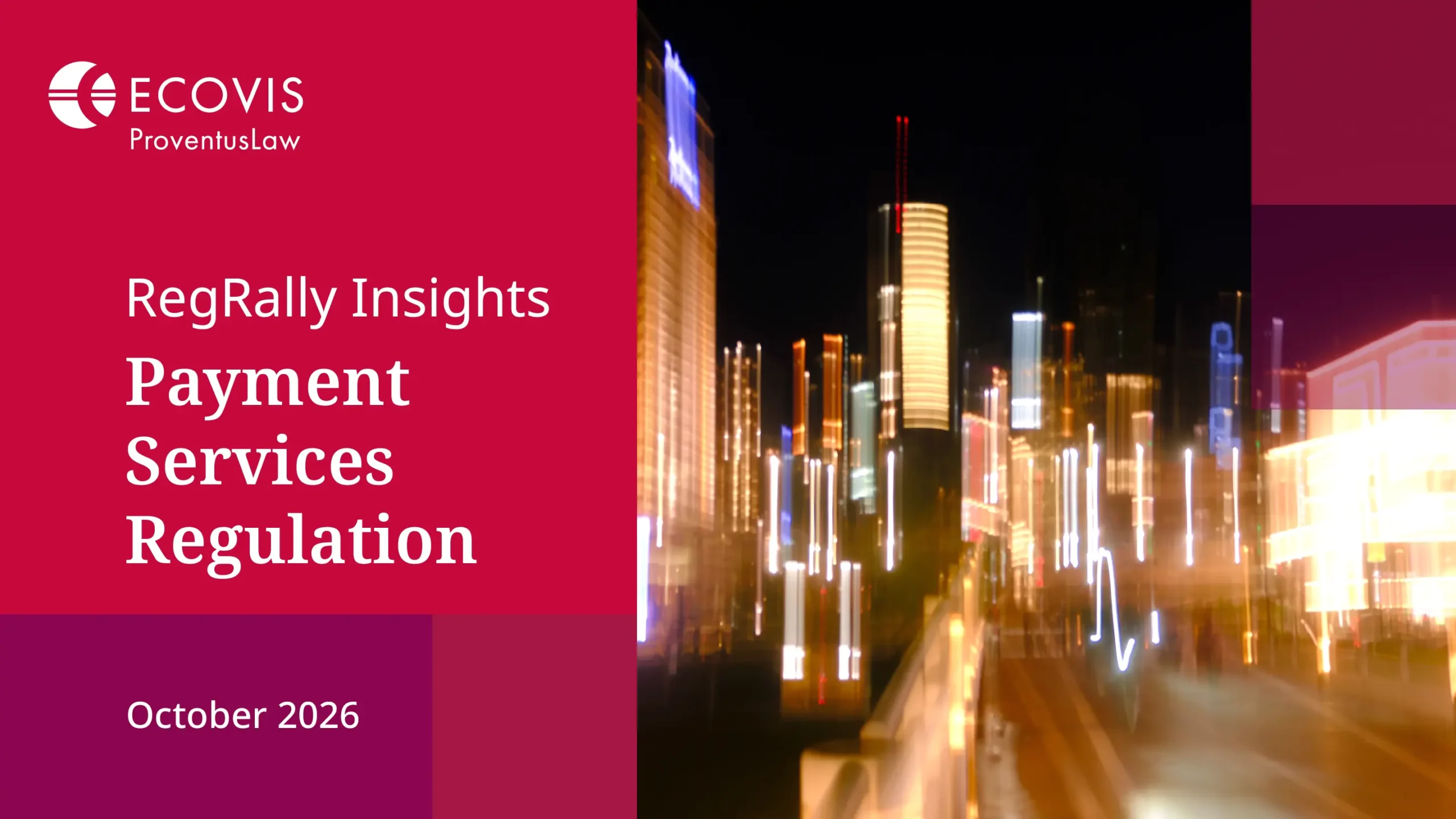 RegRally Insights: Payment Services Regulation, October 2026